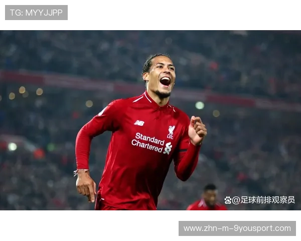 范迪克：利物浦是一个伟大的俱乐部，范迪克利物浦球衣号码
